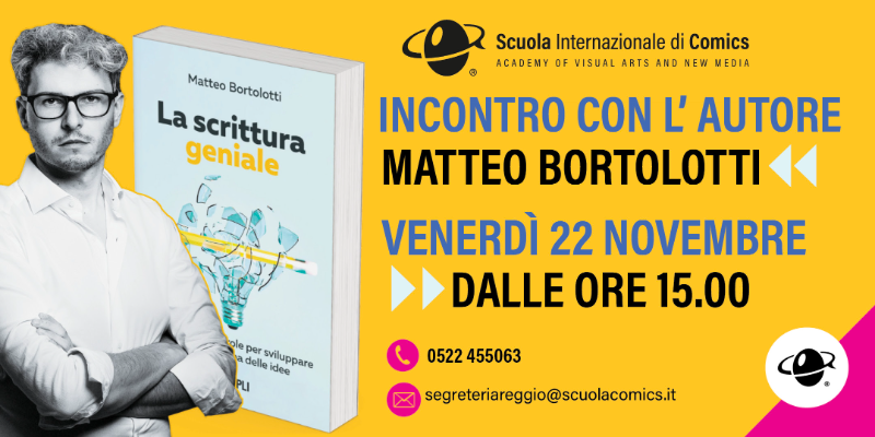 LA SCRITTURA GENIALE- incontro con l'autore Matteo Bortolotti 