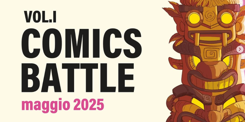 COMICS BATTLE - Festival del fumetto e delle arti visive